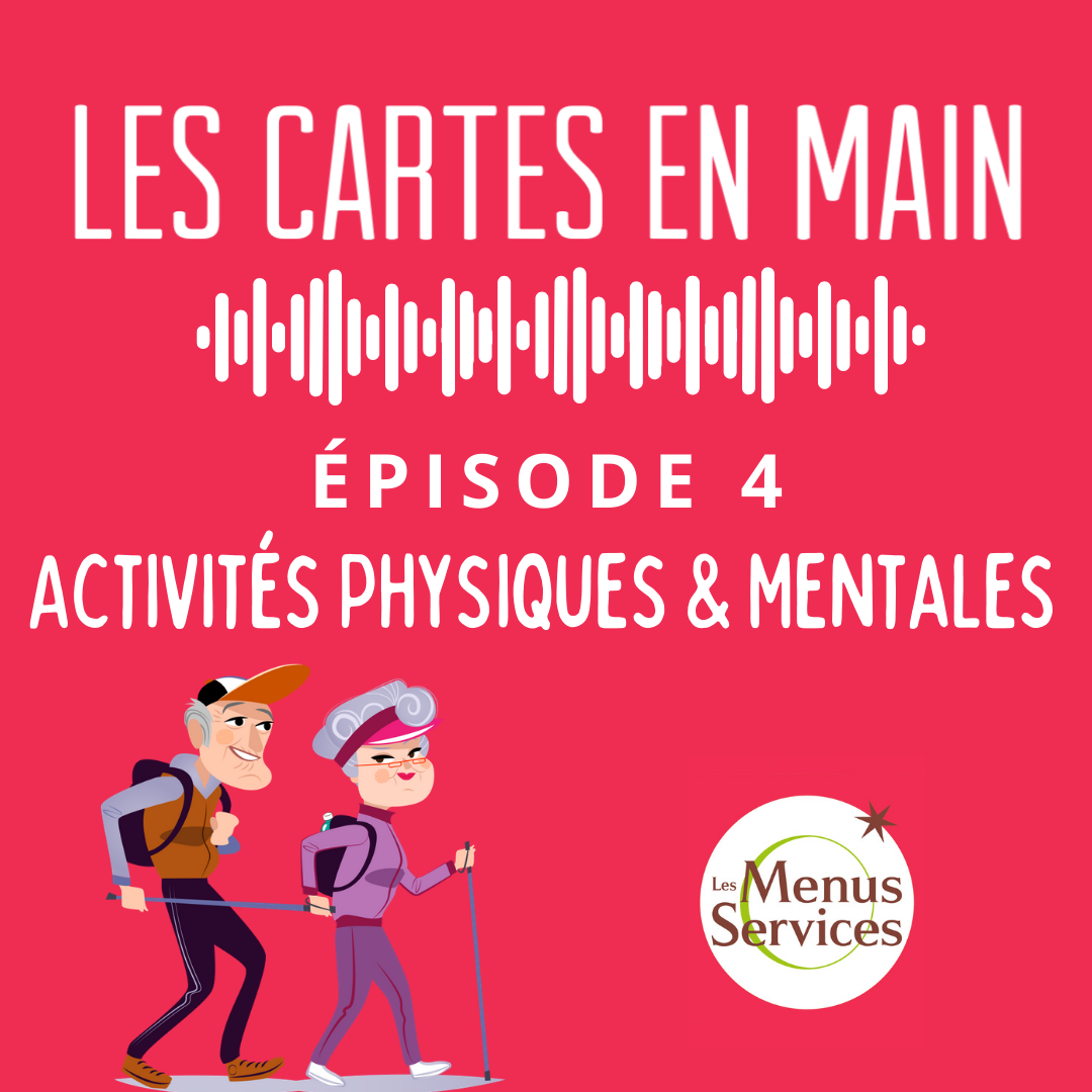 Podcast Les Cartes en Main Episode 1 : Activités Physiques et Mentales pour seniors